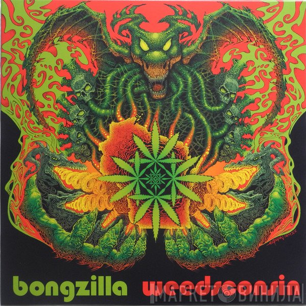 Bongzilla - Weedsconsin