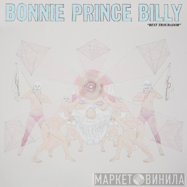 Bonnie "Prince" Billy - "Best Troubador"