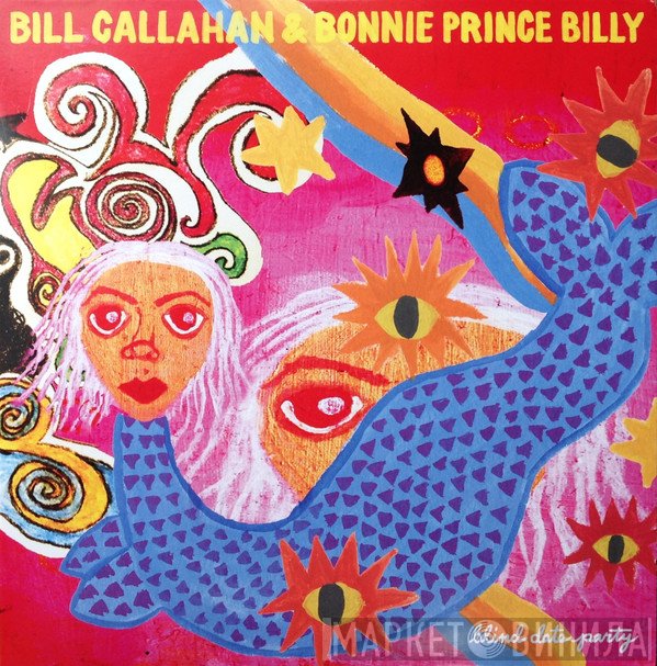 Bonnie "Prince" Billy, Bill Callahan - Blind Date Party