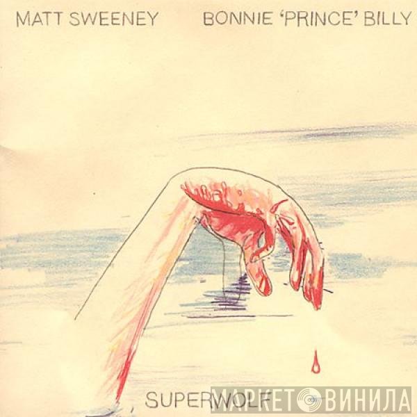 Bonnie "Prince" Billy, Matt Sweeney - Superwolf
