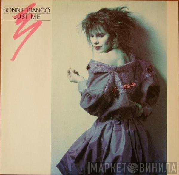 Bonnie Bianco  - Just Me
