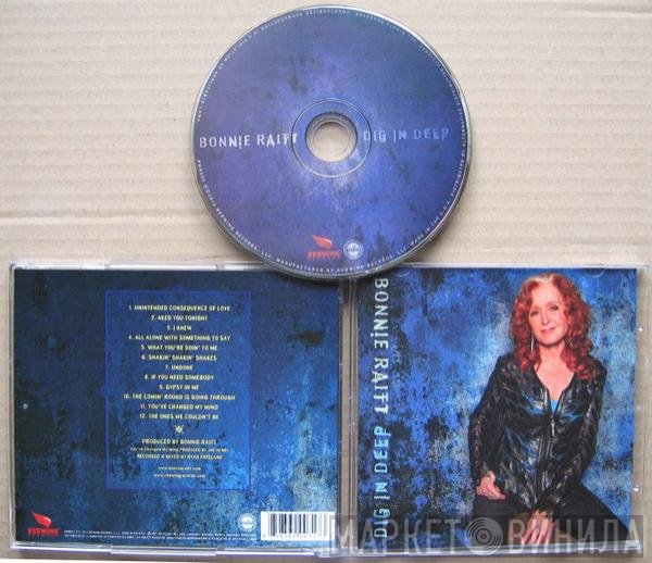 Bonnie Raitt  - Dig in Deep