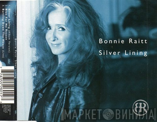 Bonnie Raitt - Silver Lining