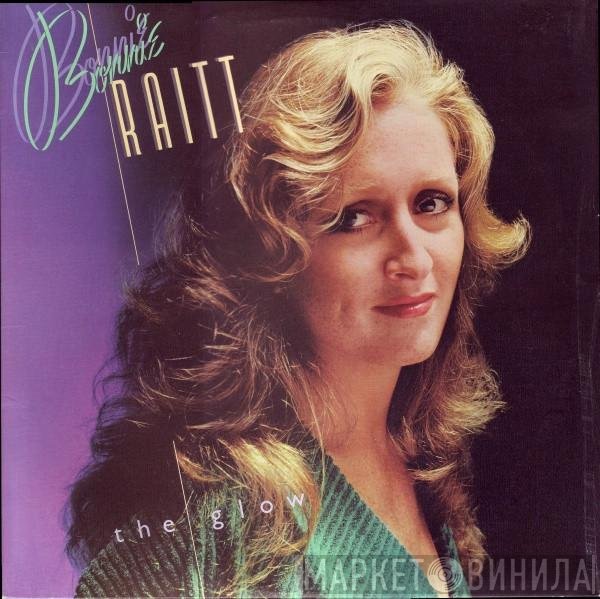 Bonnie Raitt  - The Glow