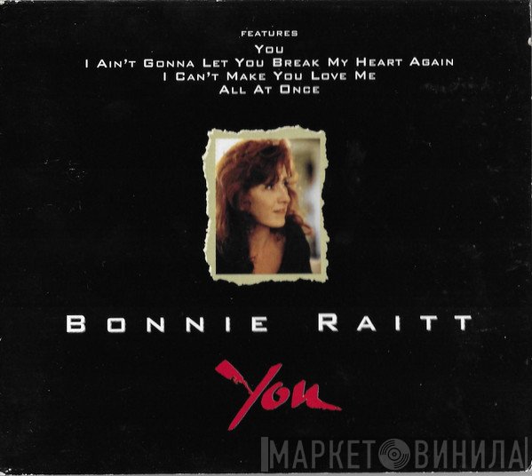Bonnie Raitt - You