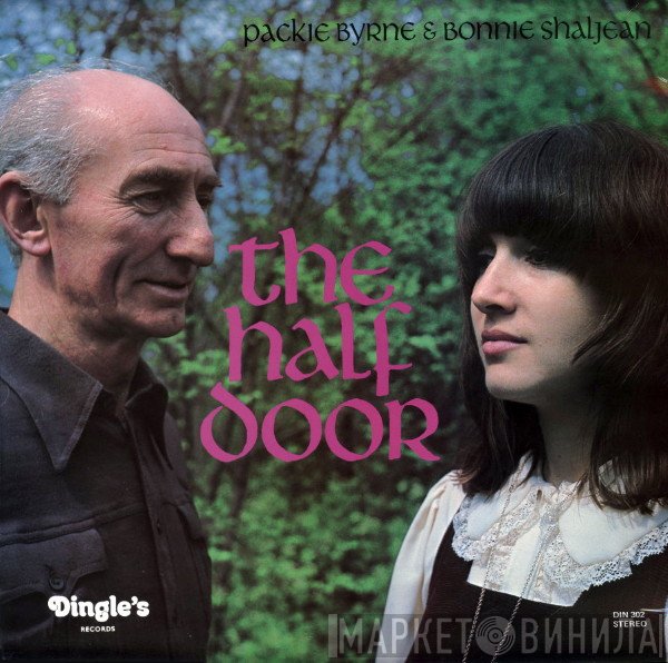 Bonnie Shaljean, Packie Byrne - The Half Door