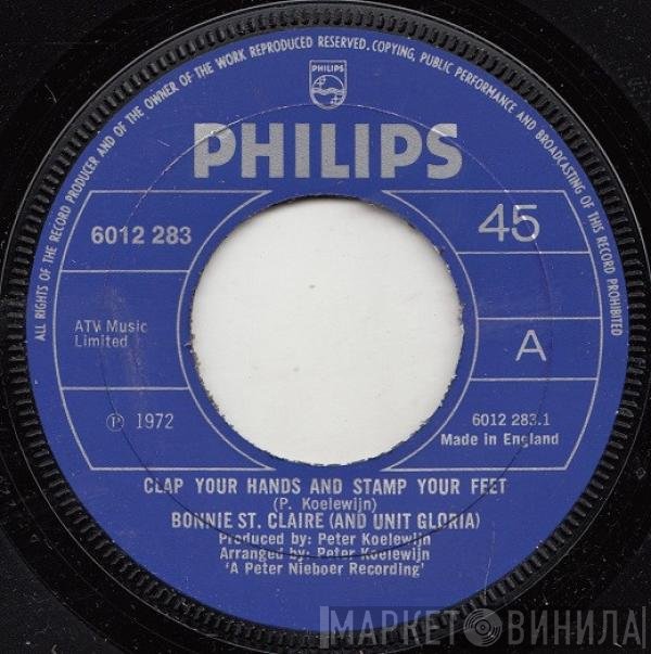 Bonnie St. Claire, Unit Gloria - Clap Your Hands And Stamp Your Feet