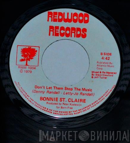 Bonnie St. Claire - Don't Let Them Stop The Music