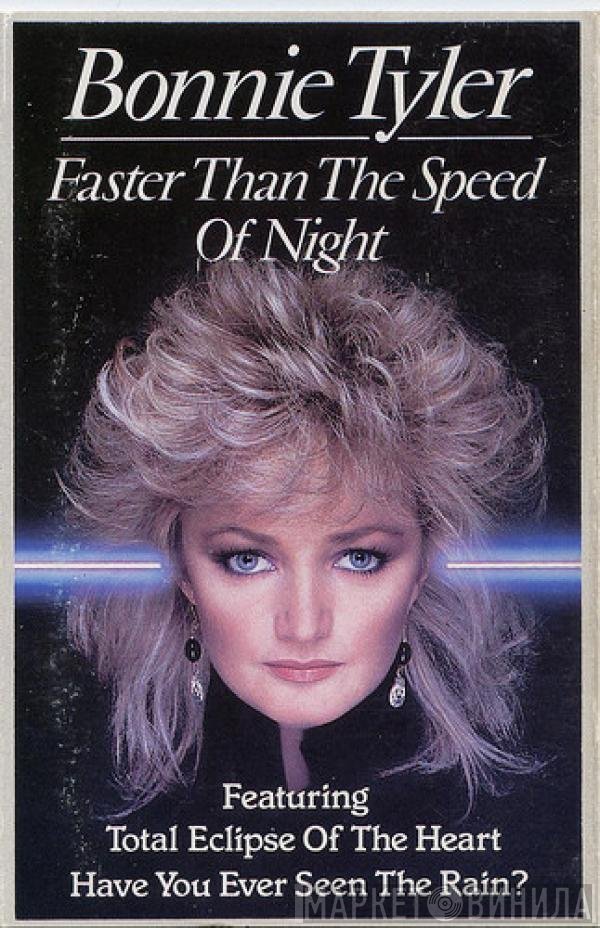 Bonnie Tyler - Faster Than The Speed Of Night