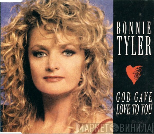 Bonnie Tyler  - God Gave Love To You
