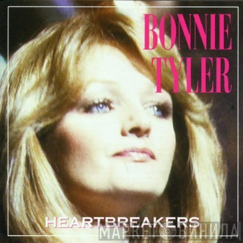 Bonnie Tyler  - Heartbreakers