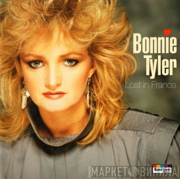 Bonnie Tyler  - Lost In France