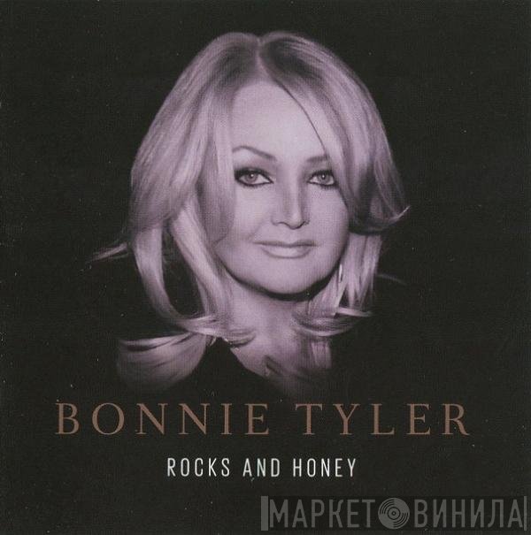 Bonnie Tyler - Rocks And Honey