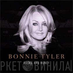 Bonnie Tyler  - Rocks And Honey