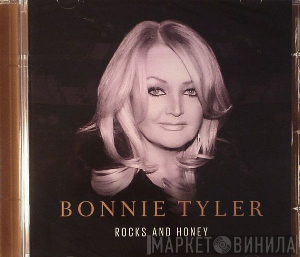 Bonnie Tyler  - Rocks And Honey