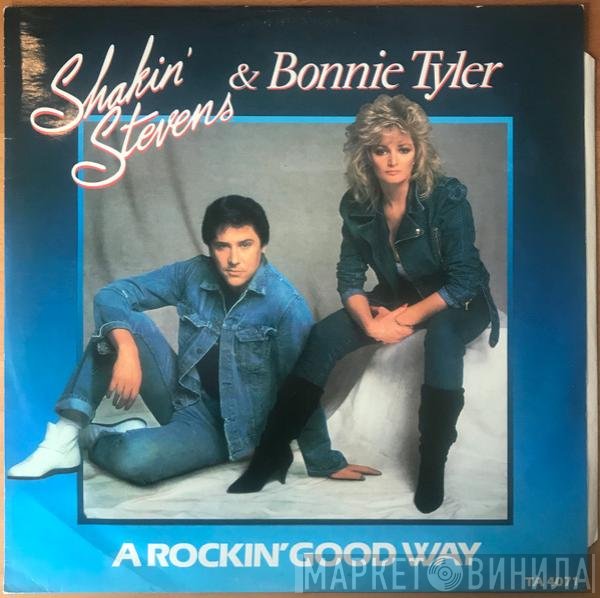 Bonnie Tyler, Shakin' Stevens - A Rockin' Good Way