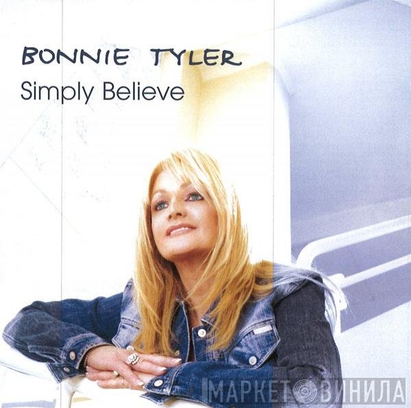 Bonnie Tyler  - Simply Believe