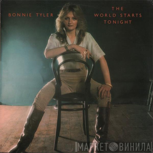Bonnie Tyler  - The World Starts Tonight