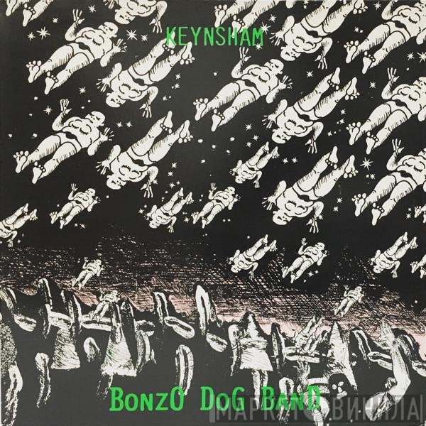 Bonzo Dog Doo-Dah Band - Keynsham
