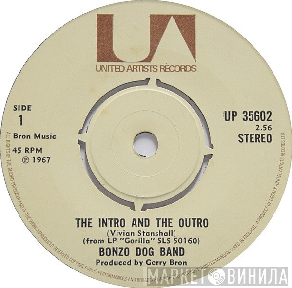 Bonzo Dog Doo-Dah Band  - The Intro And The Outro
