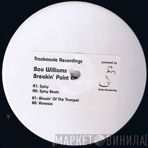 Boo Williams  - Breakin' Point EP