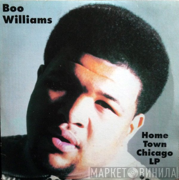 Boo Williams  - Home Town Chicago LP