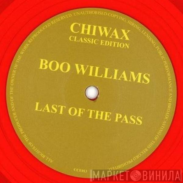 Boo Williams - Last Of The Pass