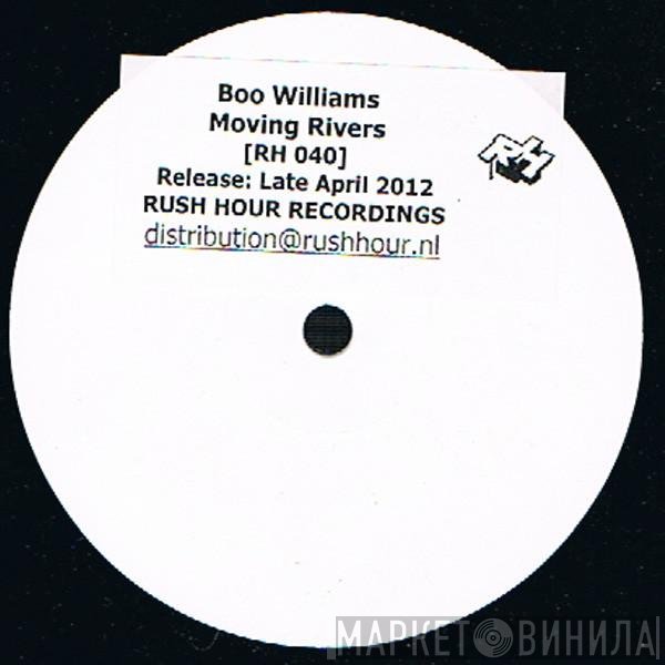Boo Williams  - Moving Rivers