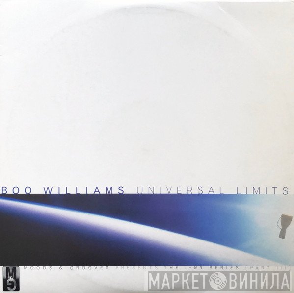 Boo Williams  - Universal Limits