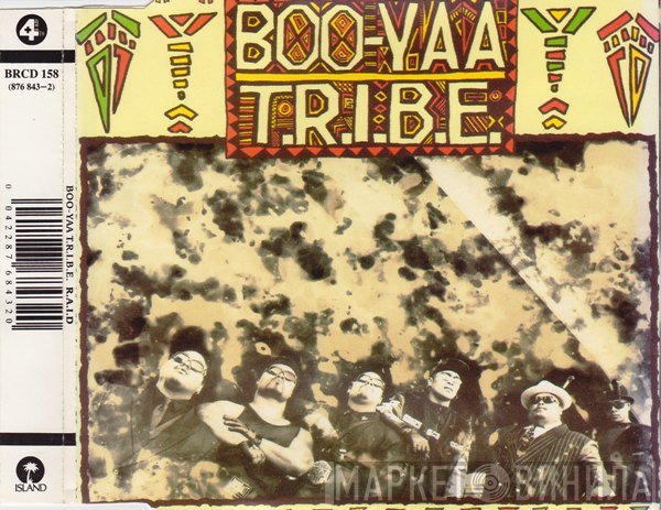 Boo-Yaa T.R.I.B.E.  - R.A.I.D.