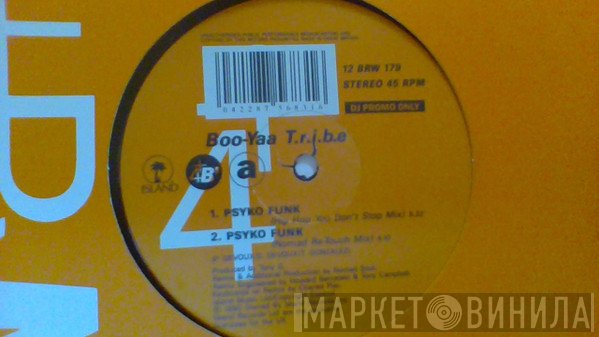 Boo-Yaa T.R.I.B.E. - Psyko Funk
