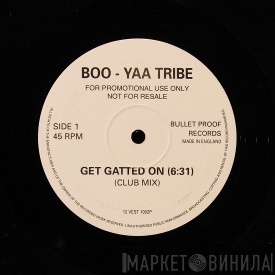 Boo-Yaa T.R.I.B.E. - Get Gatted On
