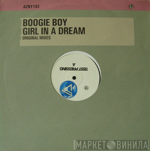Boogie Boy - Girl In A Dream (Original Mixes)