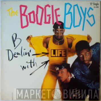 Boogie Boys - Dealin' With Life