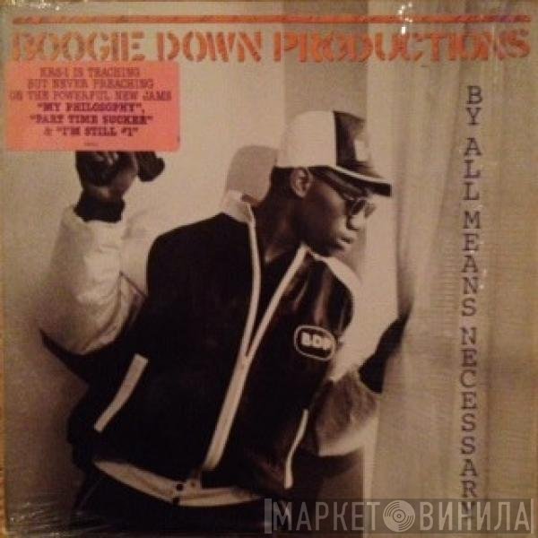 Boogie Down Productions - By All Means Necessary