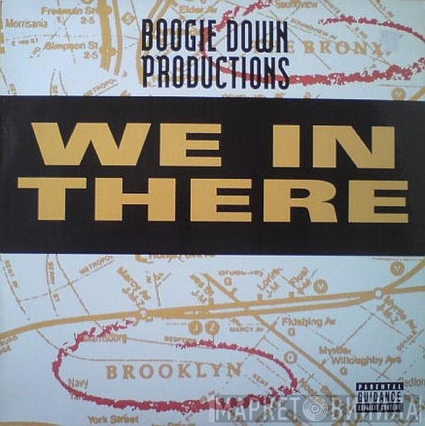 Boogie Down Productions - We In There