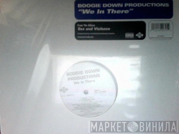 Boogie Down Productions  - We In There