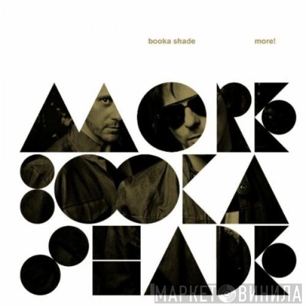 Booka Shade  - More!