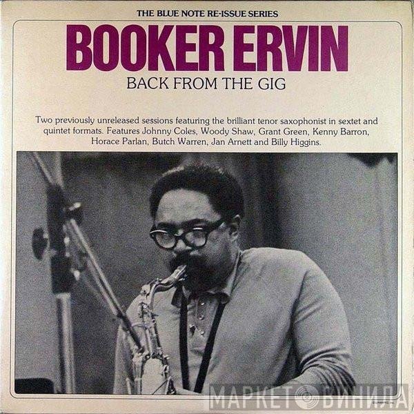 Booker Ervin  - Back From The Gig
