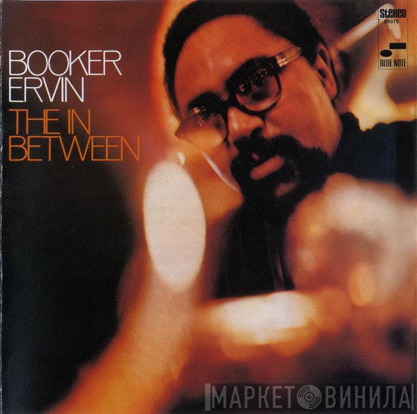 Booker Ervin  - The In Between