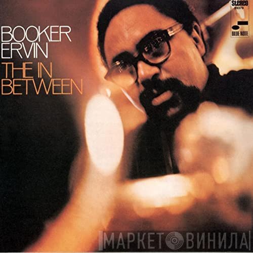 Booker Ervin  - The In Between