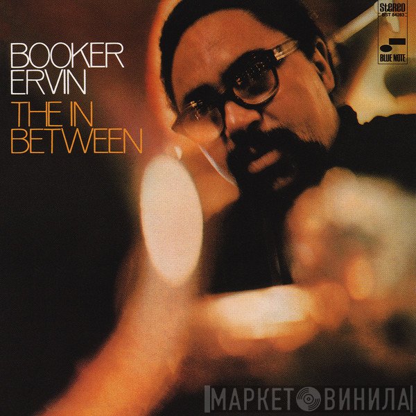 Booker Ervin  - The In Between