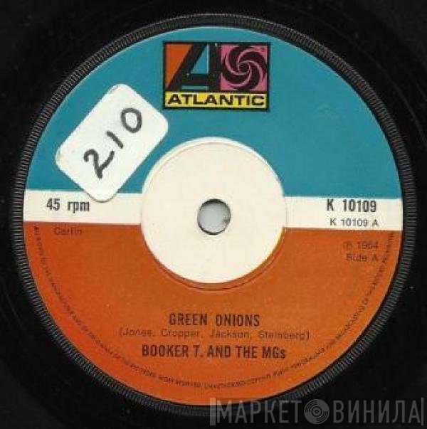 Booker T & The MG's - Green Onions / Boot Leg