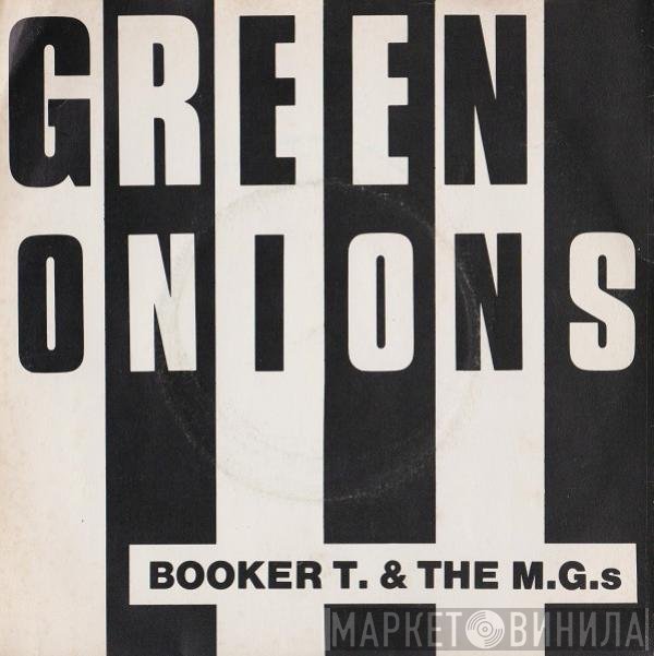 Booker T &amp; The MG's - Green Onions