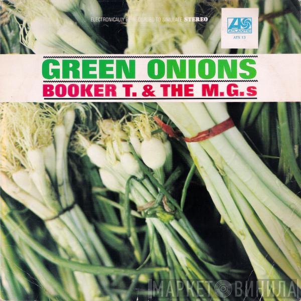Booker T & The MG's  - Green Onions