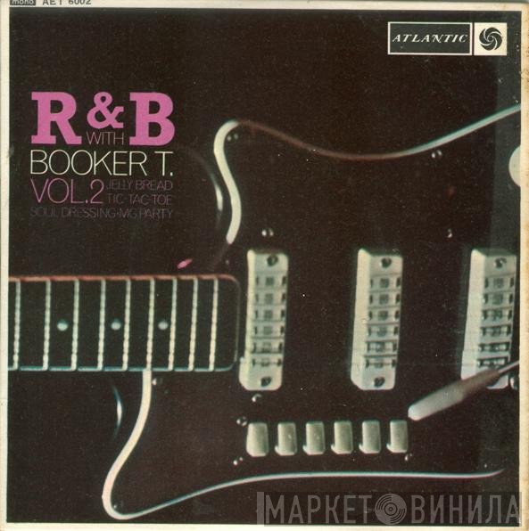 Booker T & The MG's  - R & B With Booker T. Vol.2