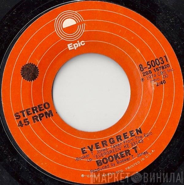 Booker T. Jones - Evergreen