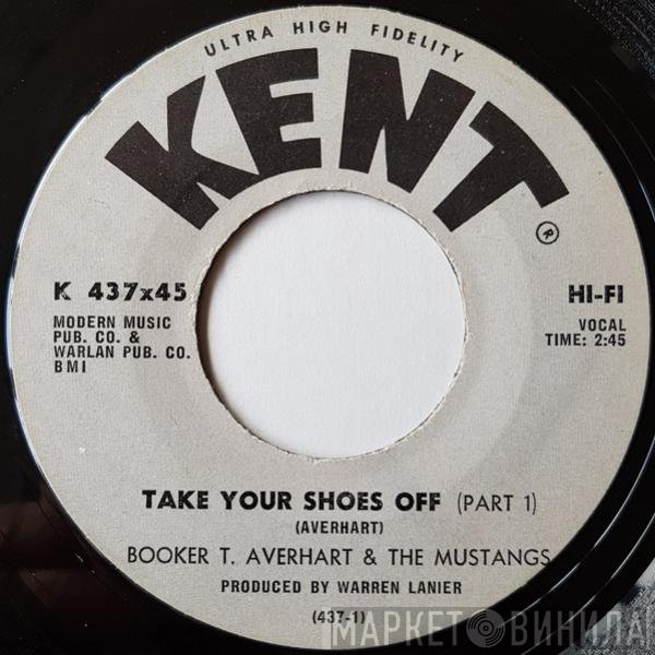 Booker T. Averheart, The Mustangs - Take Your Shoes Off