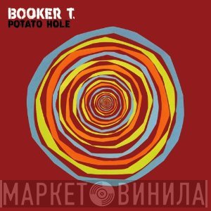 Booker T. Jones  - Potato Hole
