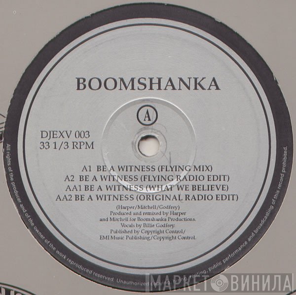 Boomshanka - Be A Witness